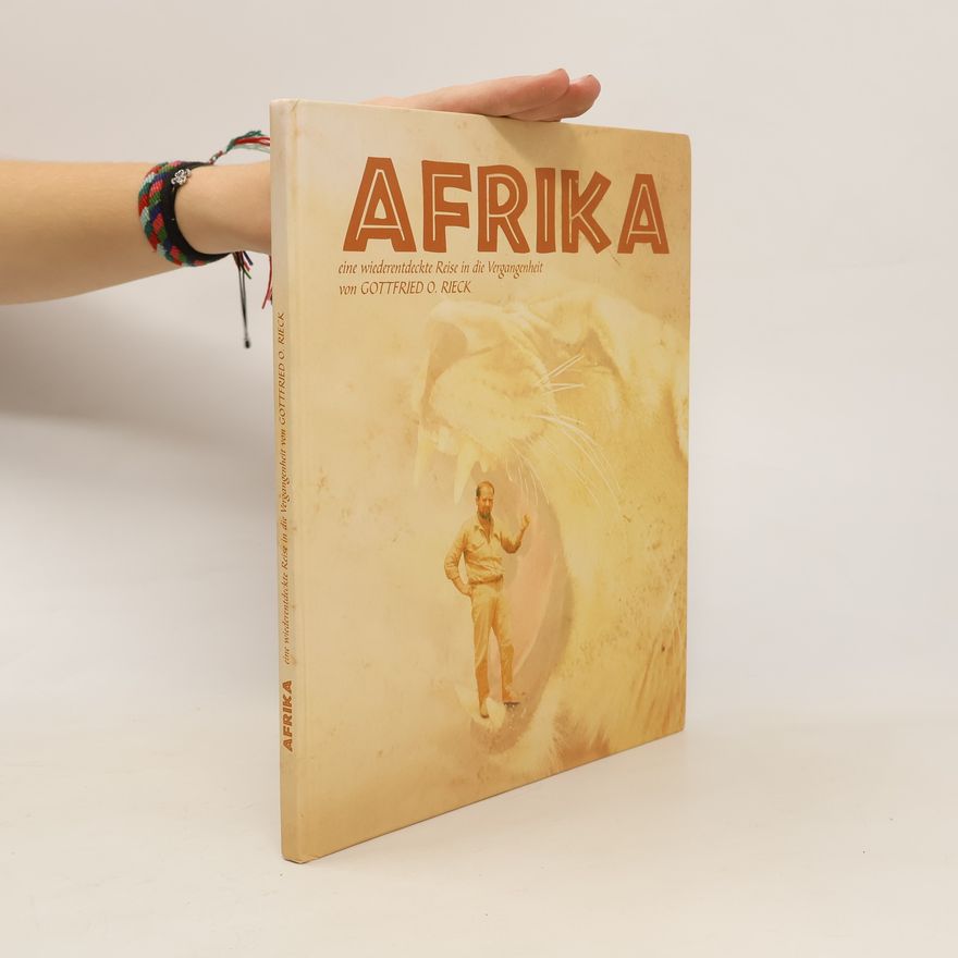 Gottfried O. Rieck Afrika