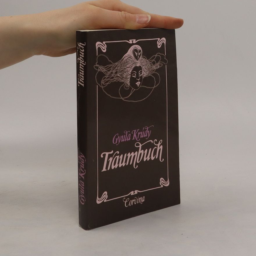 Gyula Krúdy Traumbuch