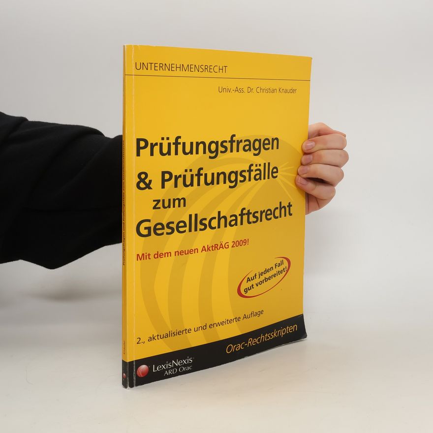 Christian Knauder Prüfungsfragen & Prüfungsfälle zum Gesellschaftsrecht