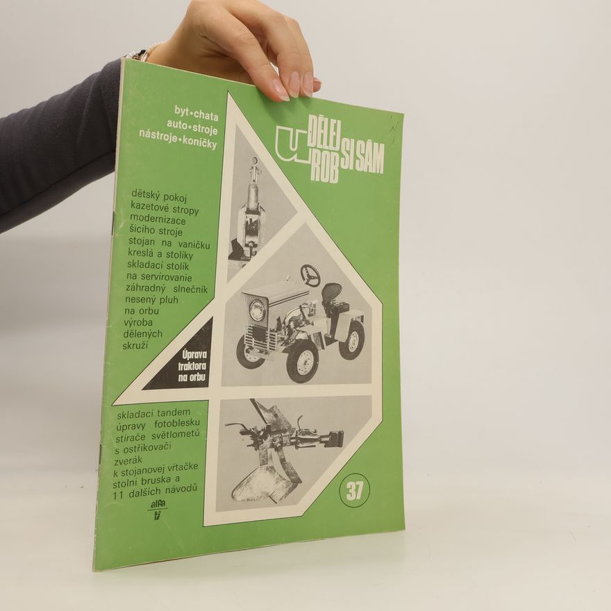 Autorenkollektiv Udělej/Urob si sám 37