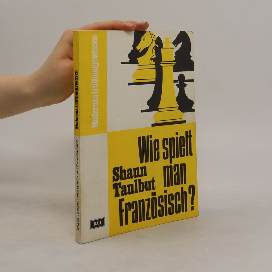 Shaun Taulbut Wie spielt man französisch?