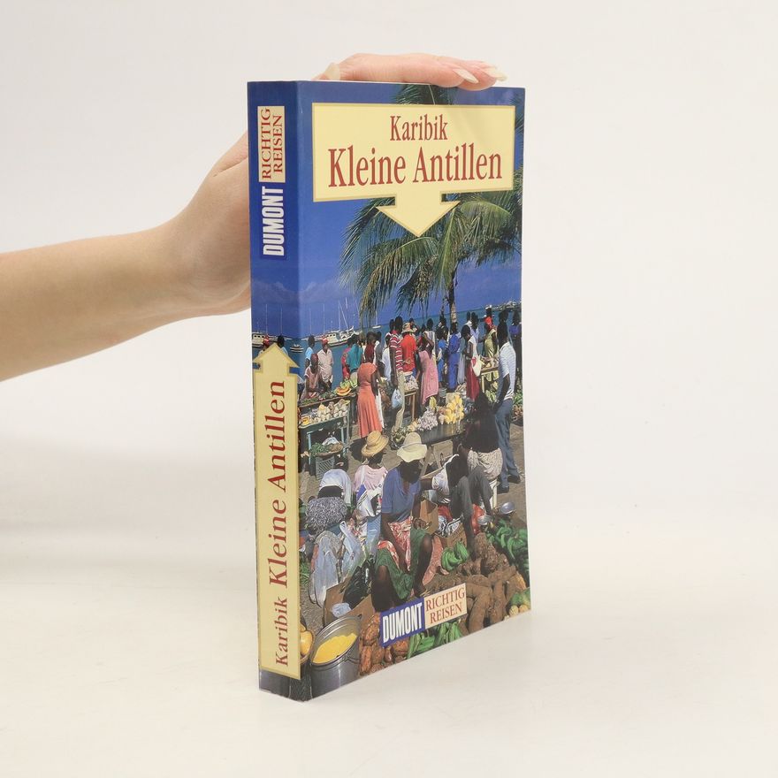 Birgit Müller-Wöbcke Karibik - Kleine Antillen