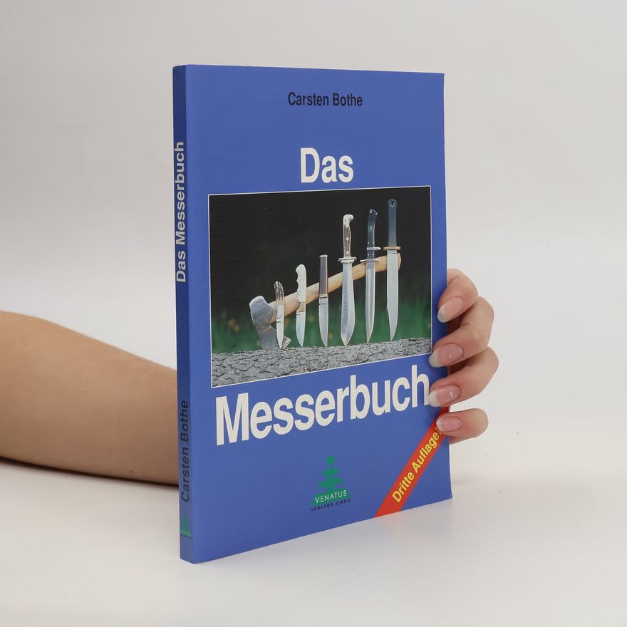 Carsten Bothe Das Messerbuch