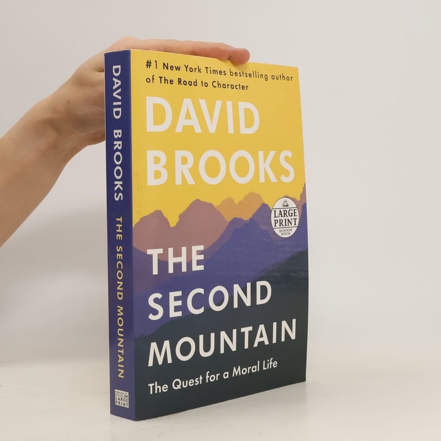 David Brooks The Second Mountain