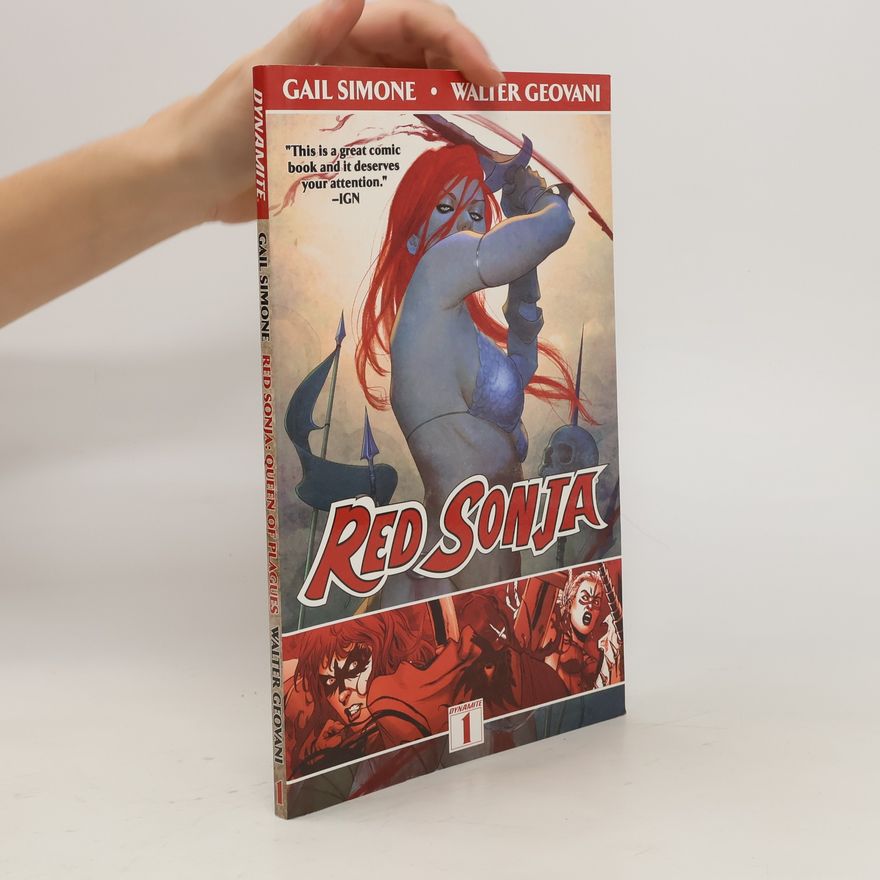 Gail Simone Red Sonja Volume 1: Queen of Plagues