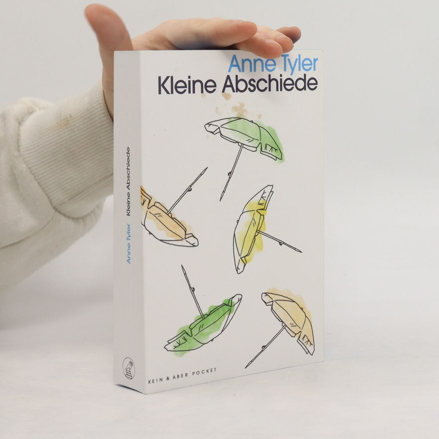 Anne Tyler Kleine Abschiede