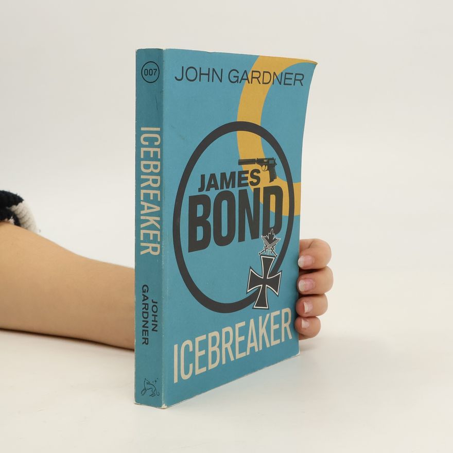 John Edmund Gardner James Bond - Icebreaker. James Bond 007 - Eisbrecher, englische Ausgabe
