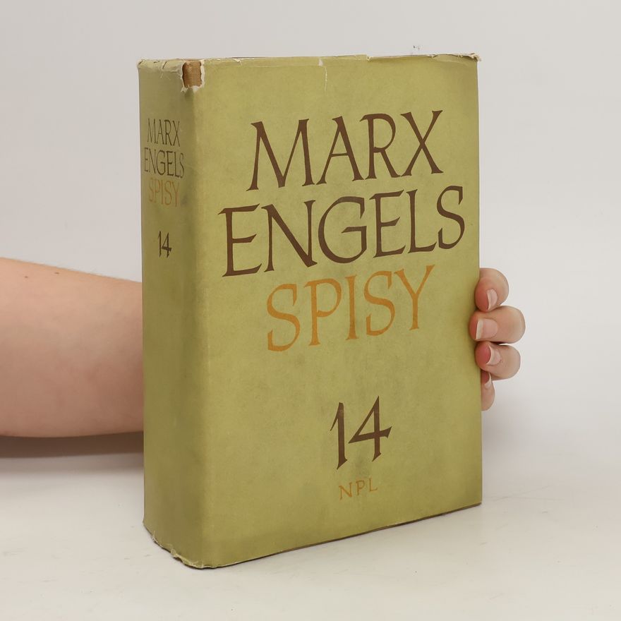 Karl Marx Spisy, svazek 14