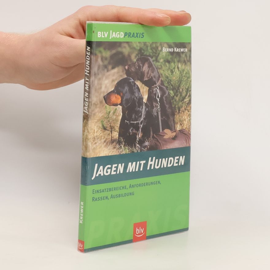 Bernd Krewer Jagen mit Hunden