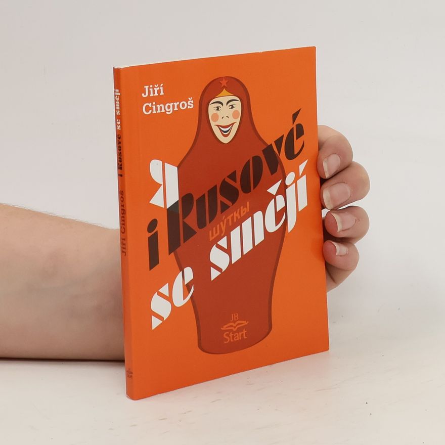 Jiří Cingroš I Rusové se smějí