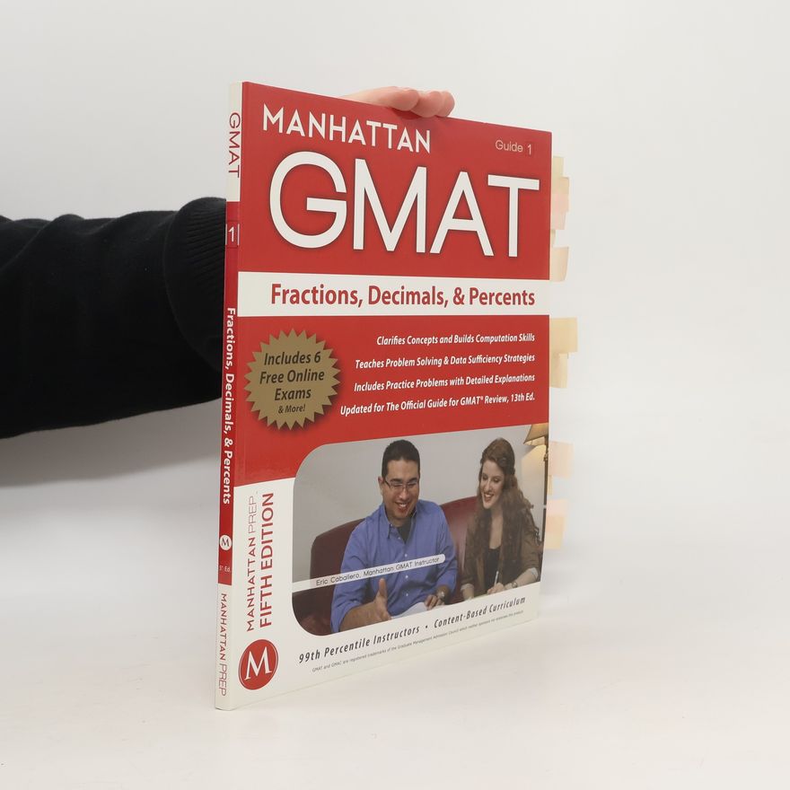 Auteurscollectief Fractions, Decimals, & Percents GMAT Strategy Guide, 5th Edition