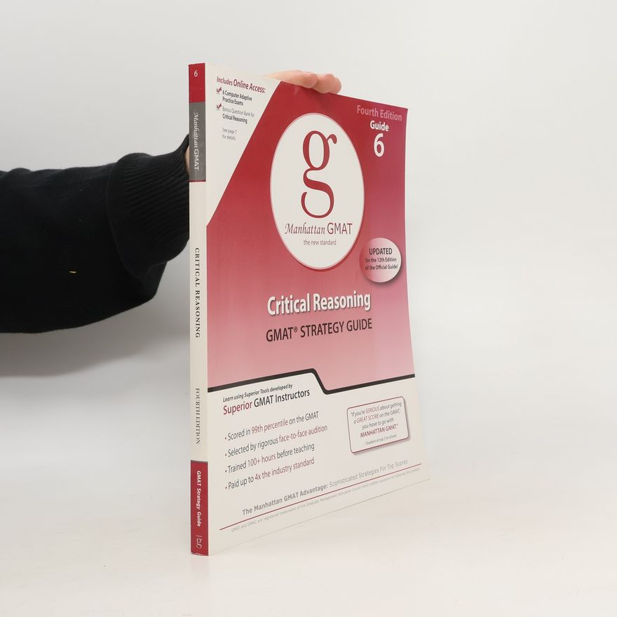 Various authors GMAT Critical Reasoning. Gmat Strategy Guide. Guide 6