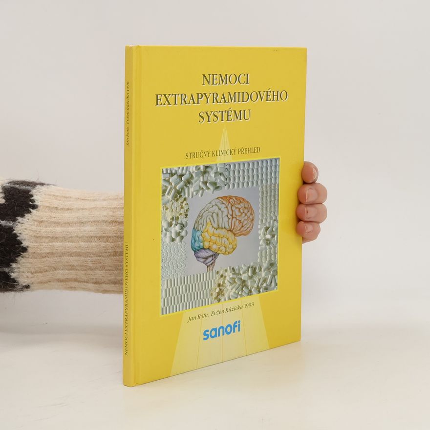 Evžen Růžička Nemoci extrapyramidového systému