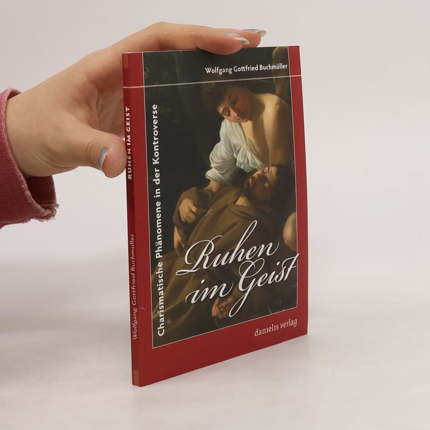 Wolfgang Gottfried Buchmüller Ruhen im Geist