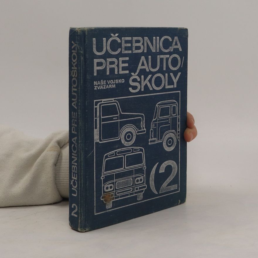 Autorenkollektiv Učebnica pre autoškoly 2