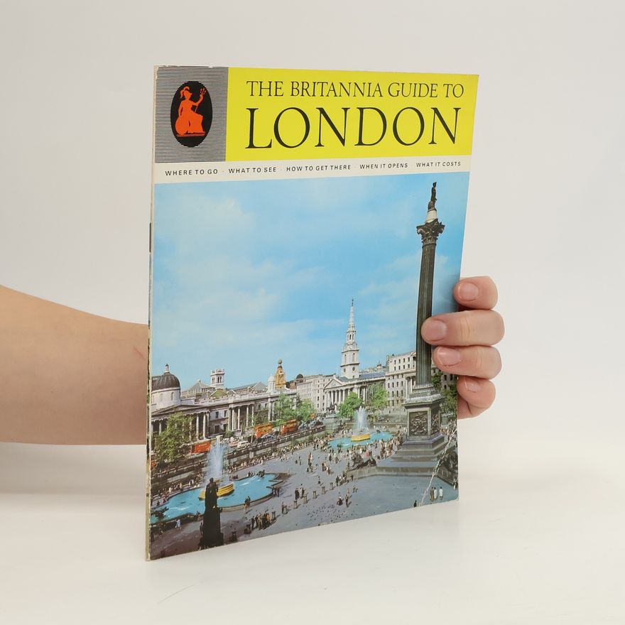 Kolektiv autorů The Britannia Guide to London