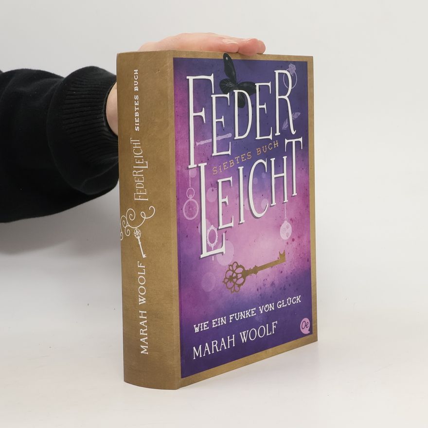 Marah Woolf Wie ein Funke von Glück