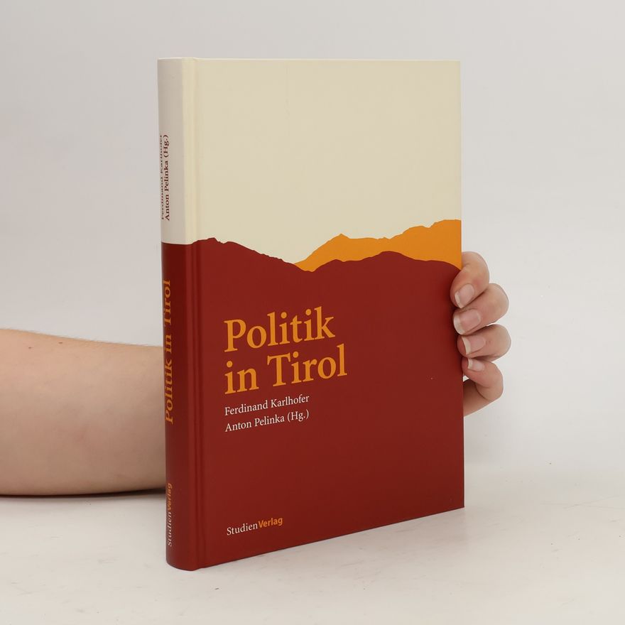 Ferdinand Karlhofer Politik in Tirol