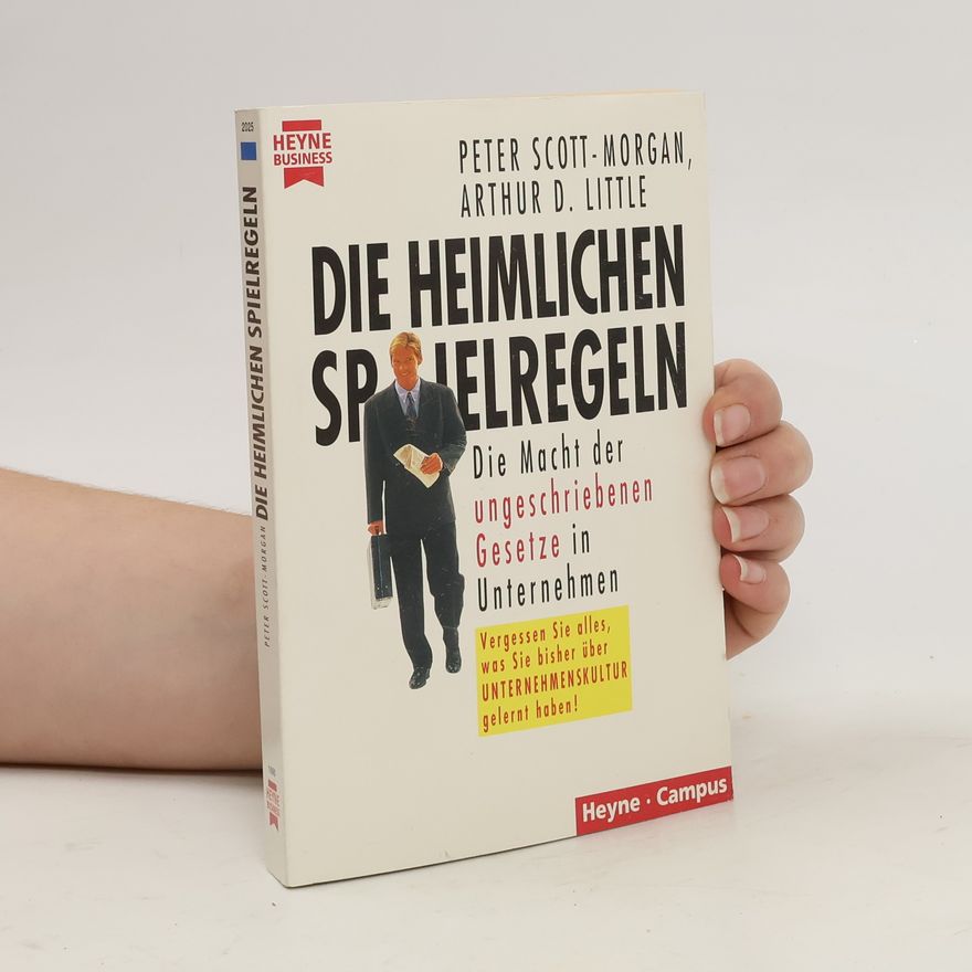 Peter Scott Die heimlichen Spielregeln