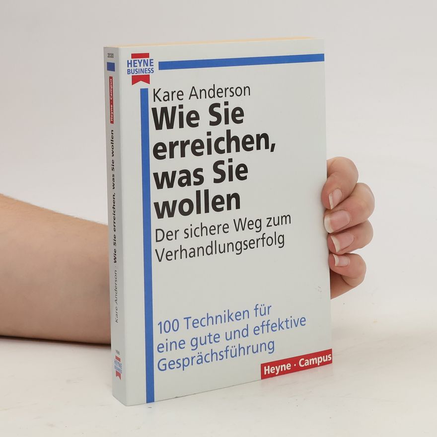 Kare Anderson Wie Sie erreichen, was Sie wollen