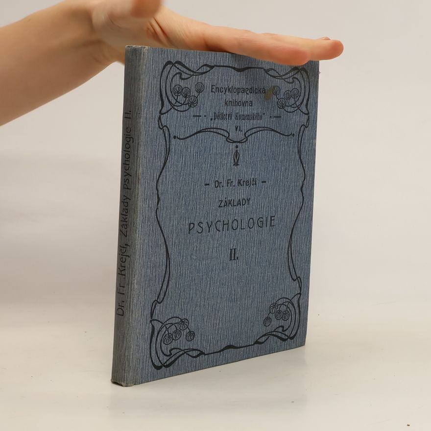 František Krejčí Základy psychologie II