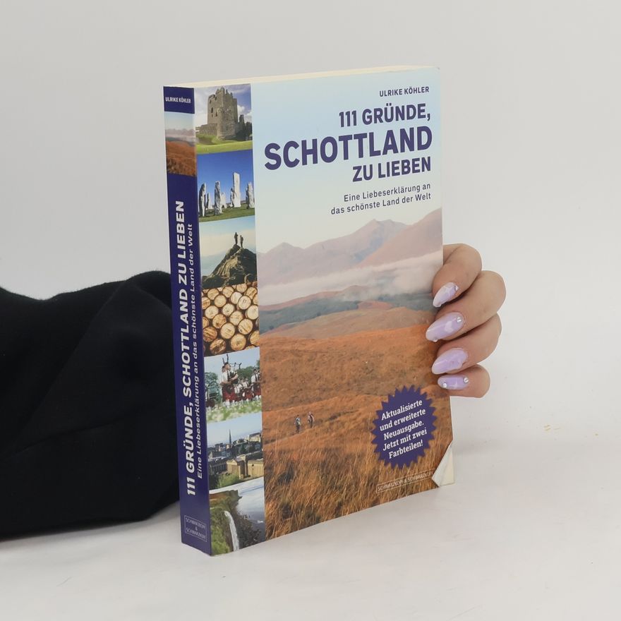 Ulrike Köhler 111 Gründe, Schottland zu lieben
