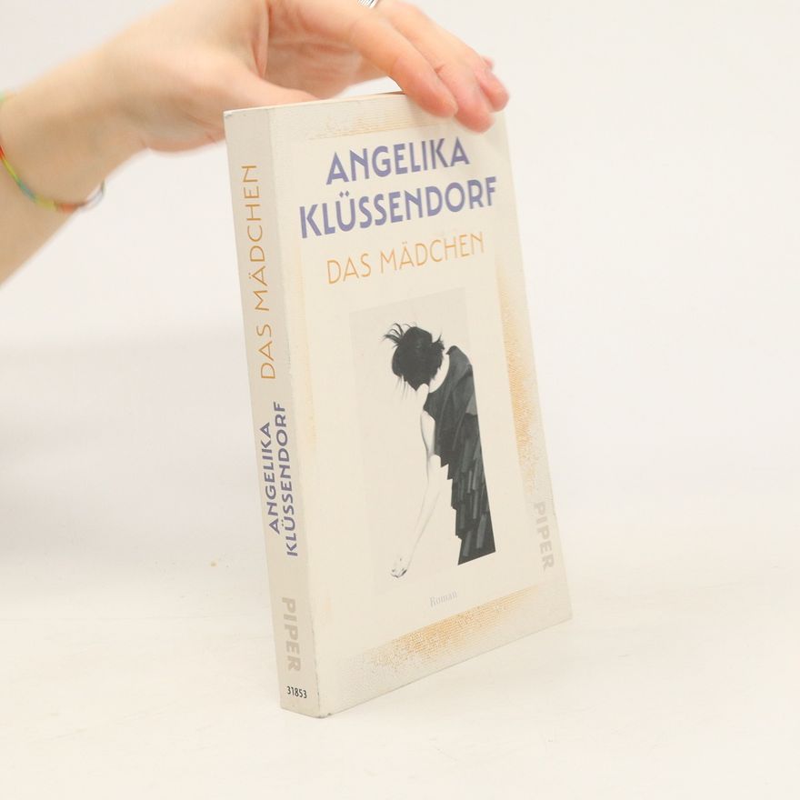 Angelika Klüssendorf Das Mädchen / Das Mädchen-Trilogie Bd.1