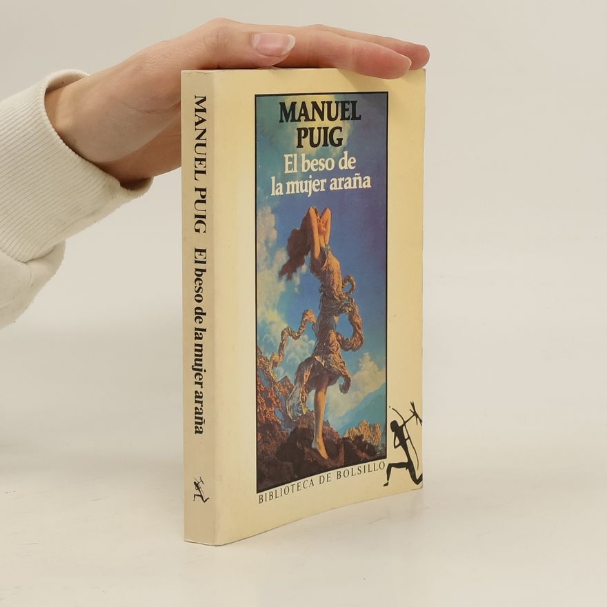 Manuel Puig El beso de la mujer araňa