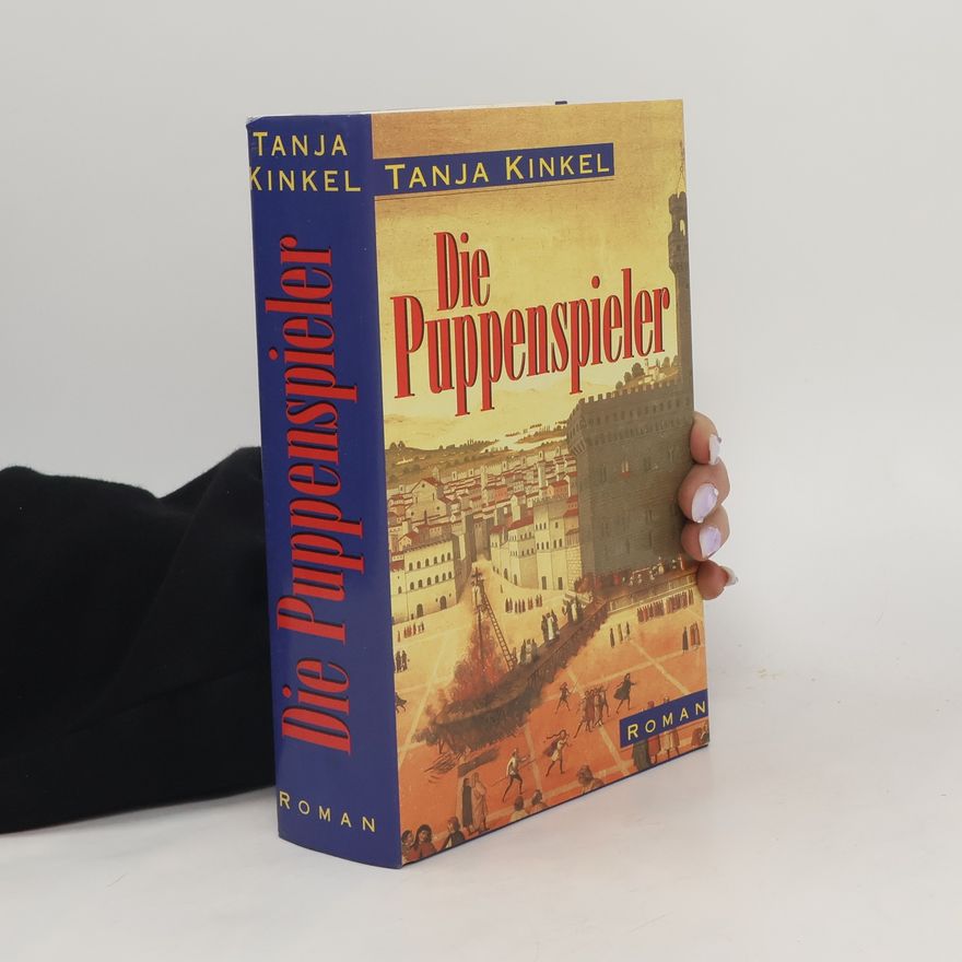 Tanja Kinkel Die Puppenspieler