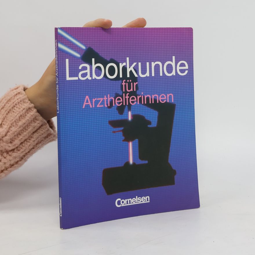 Agnes Rosenbruch Laborkunde für Arzthelferinnen