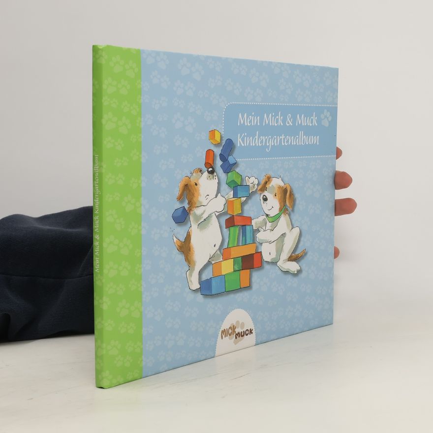 Autorenkollektiv Mein Mick & Muck Kindergartenalbum