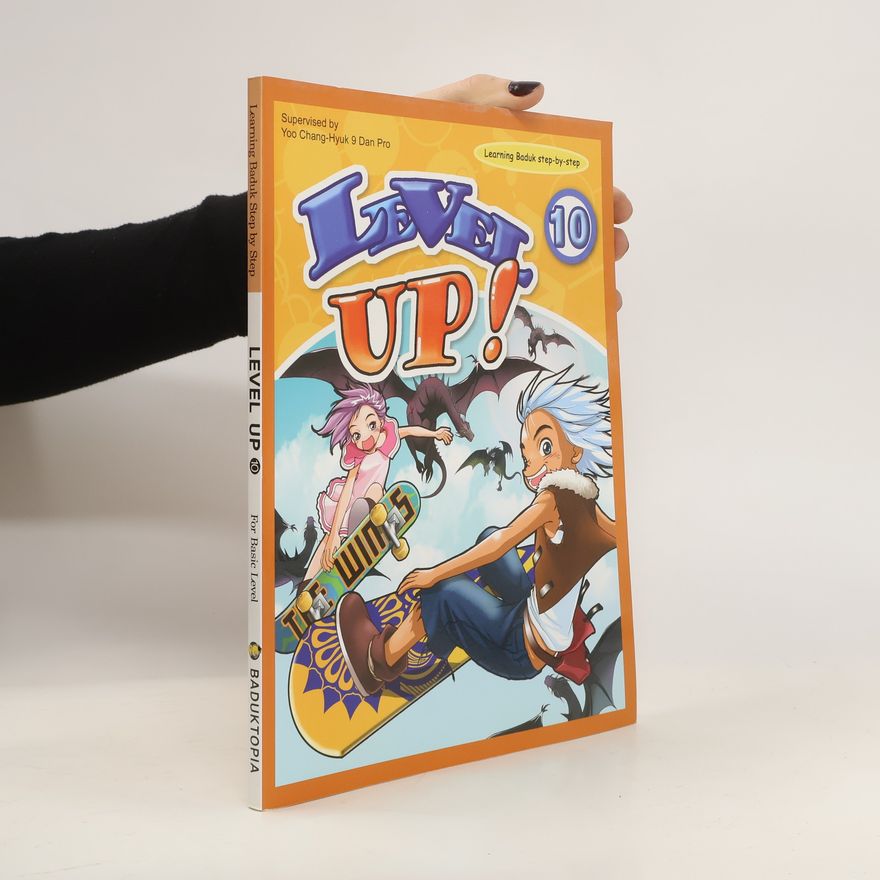 Autorenkollektiv Level Up! 10. Learning Baduk Step by Step
