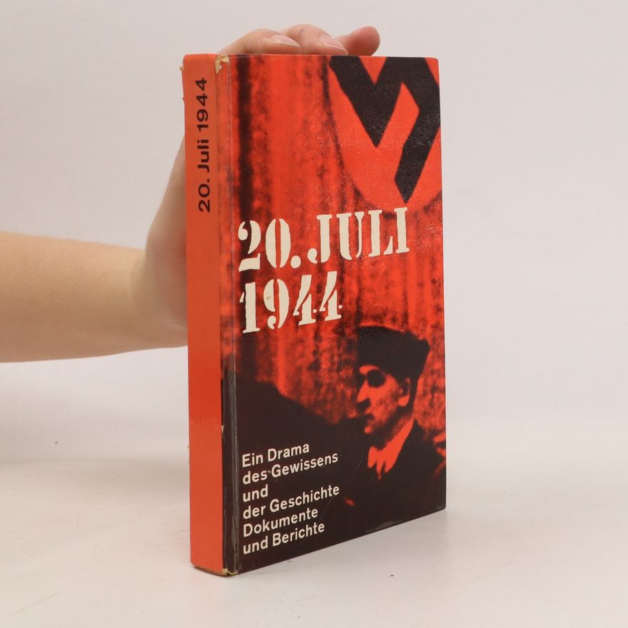 Various authors 20. Juli 1944