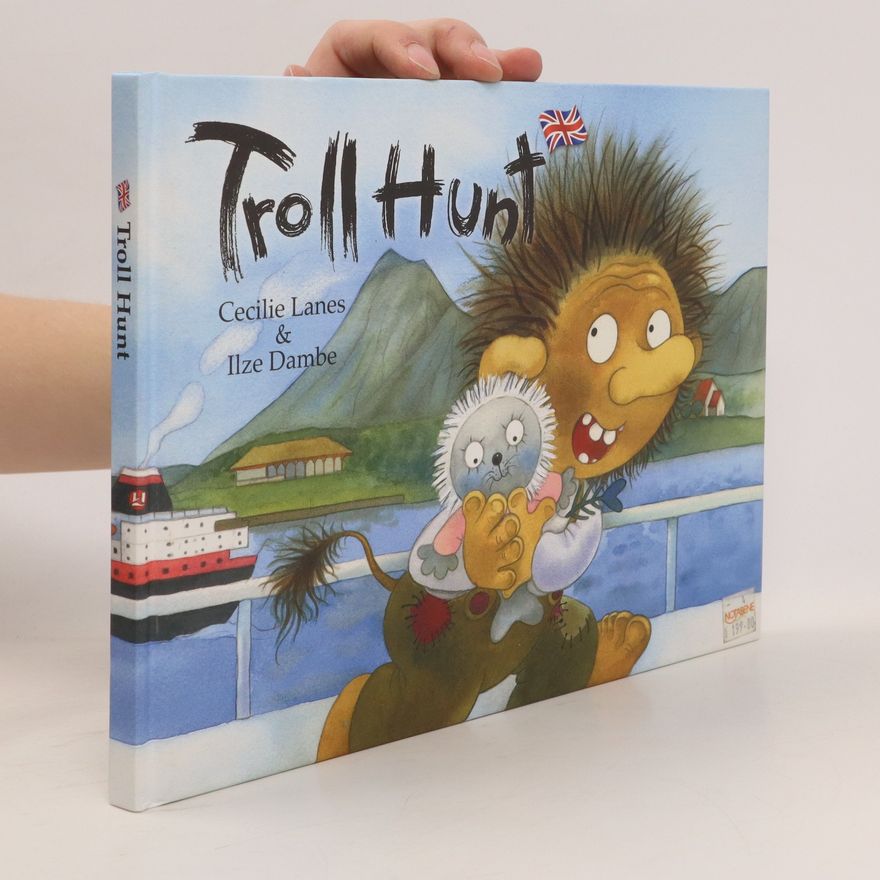 Ilze Dambe Troll Hunt