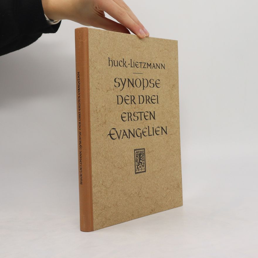 Albert Huck Synopse der drei ersten Evangelien