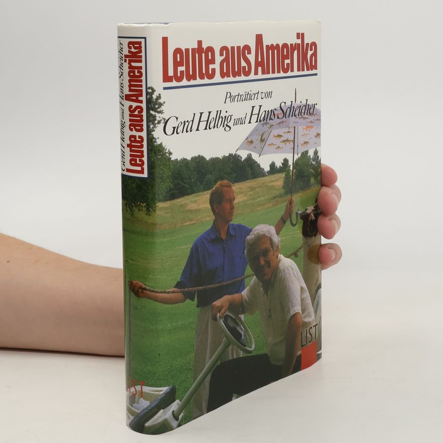 Gerd Helbig Leute aus Amerika
