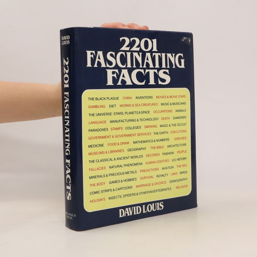 David Louis 2201 Fascinating Facts