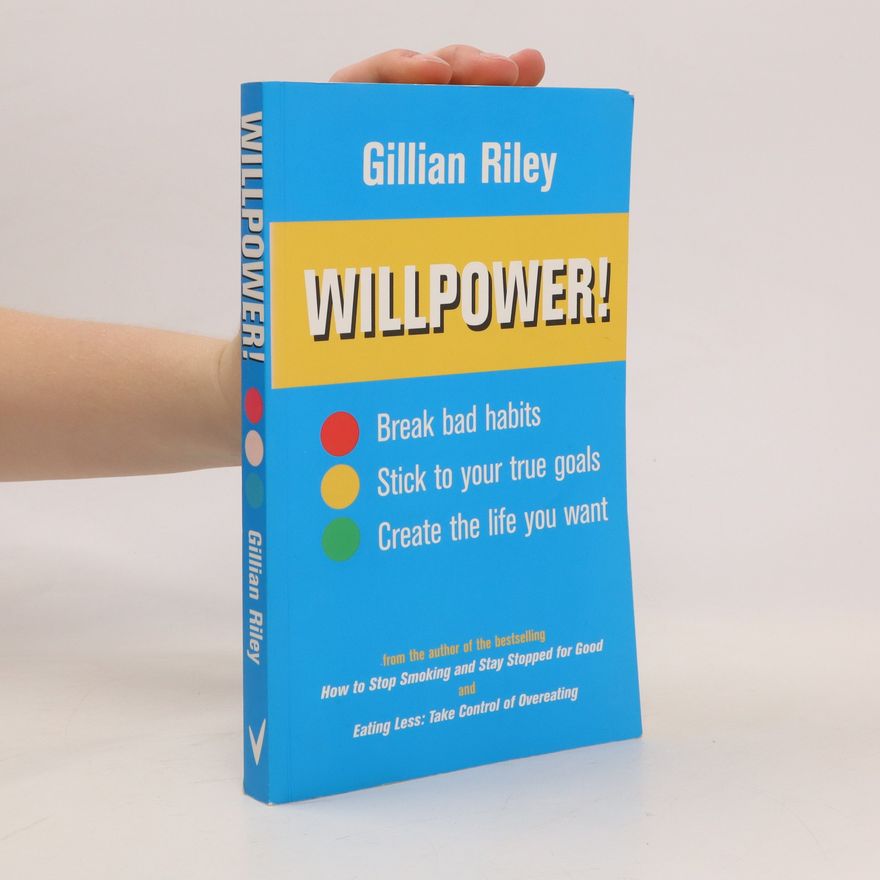 Gillian Riley Willpower!