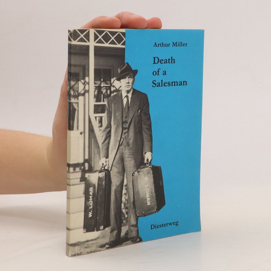 Arthur Miller Death of a Salesman