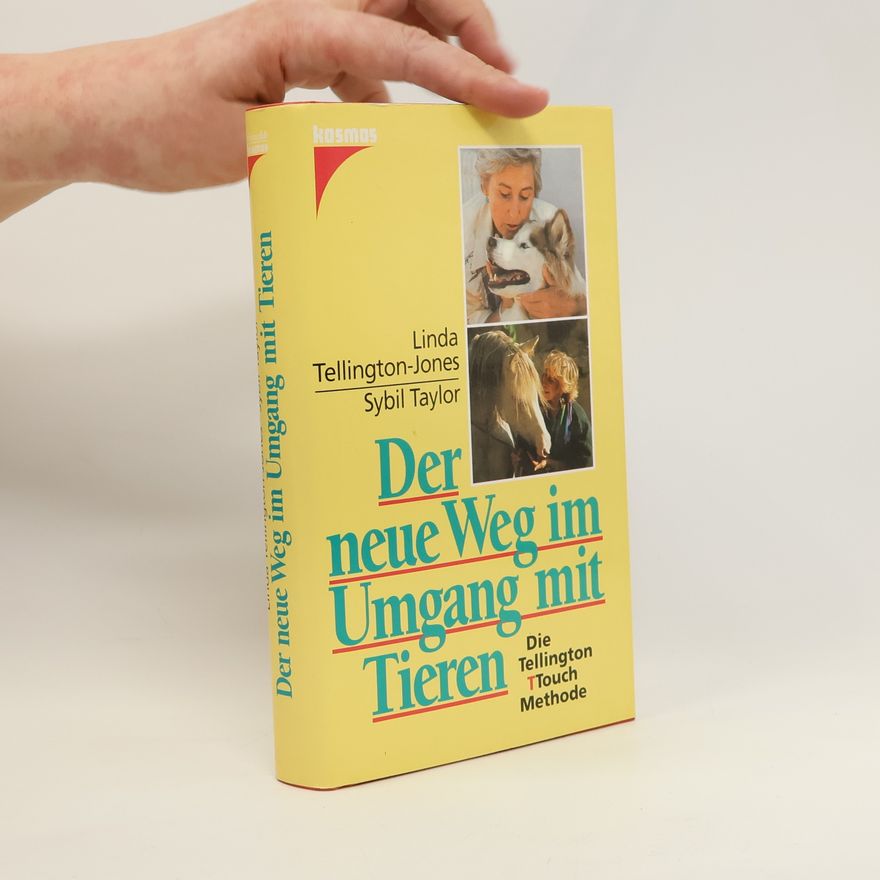 Linda Jones Der neue Weg im Umgang mit Tieren