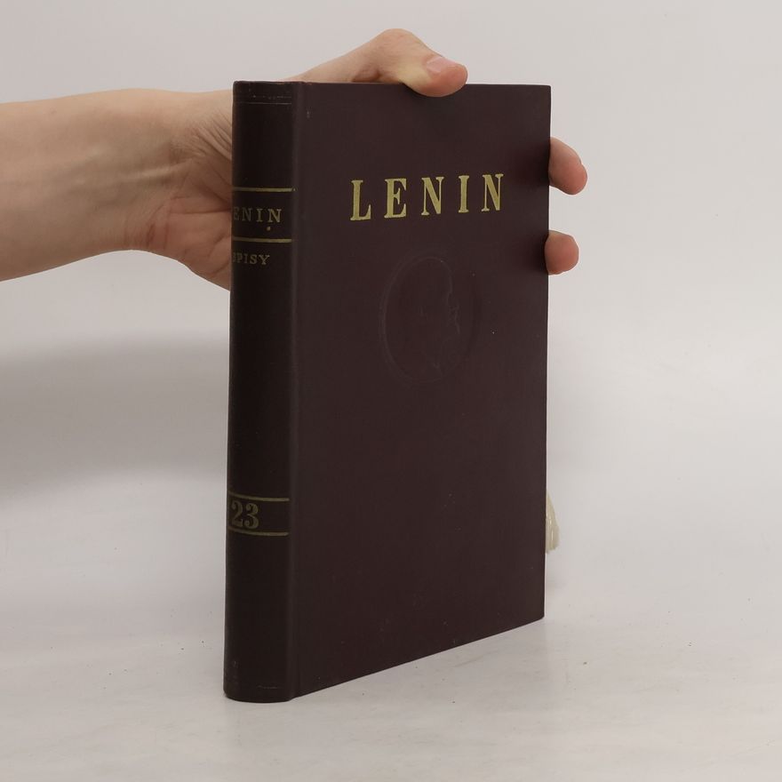 Vladimir Lenin Lenin. Spisy 23