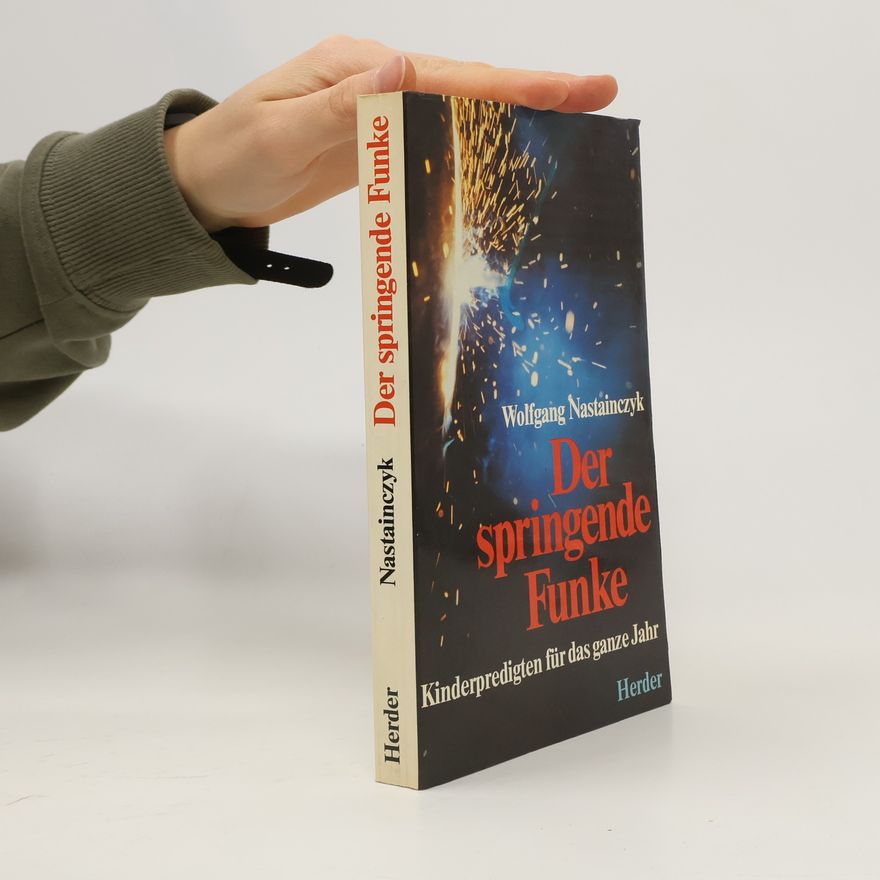 Wolfgang Nastainczyk Der springende Funke