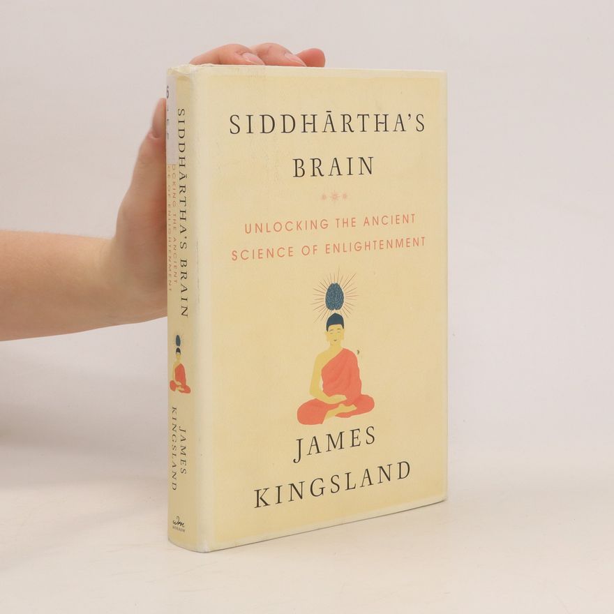 Kingsland James Siddhartha's Brain