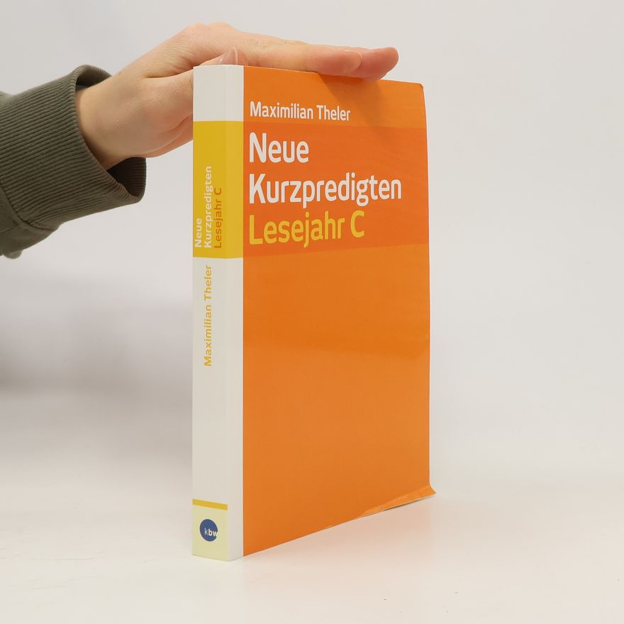 Maximilian Theler Neue Kurzpredigten