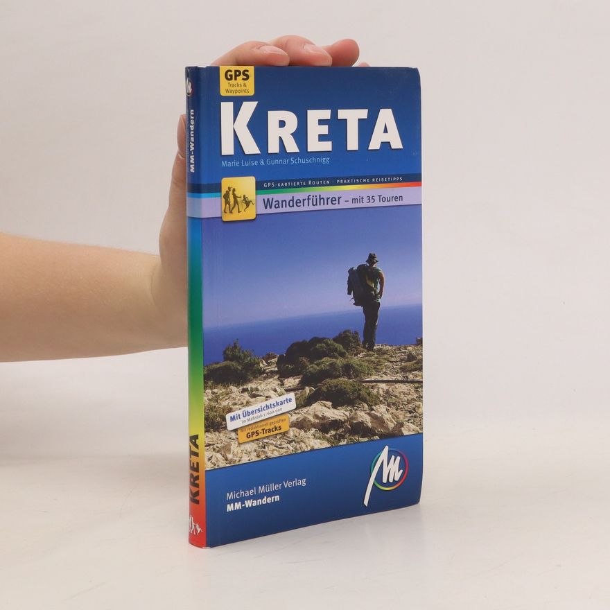 Gunnar Schuschnigg Kreta MM-Wandern Wanderführer Michael Müller Verlag