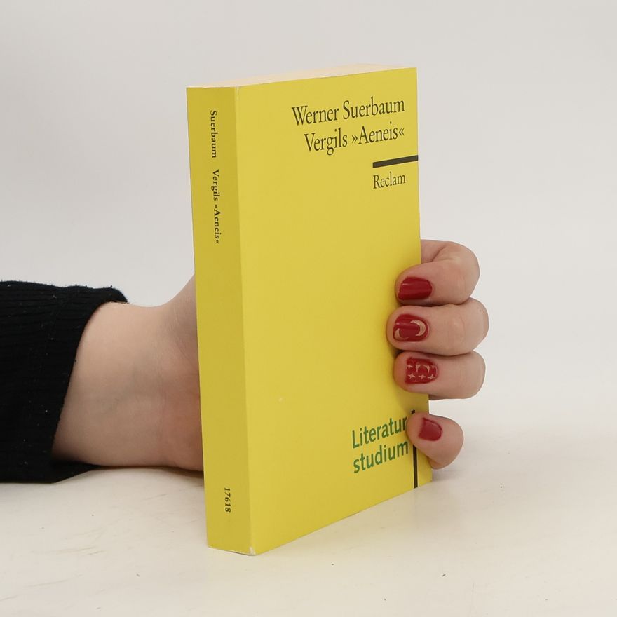 Werner Suerbaum Vergils Aeneis