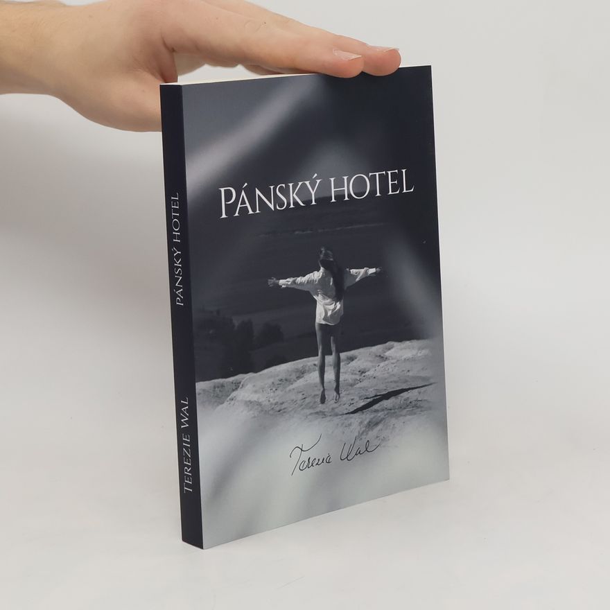 Terezie Wal Pánský hotel