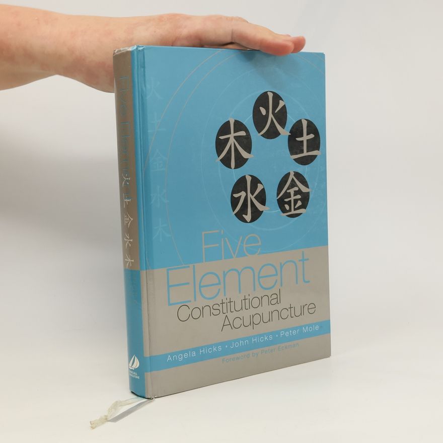Peter Moles Five Element Constitutional Acupuncture