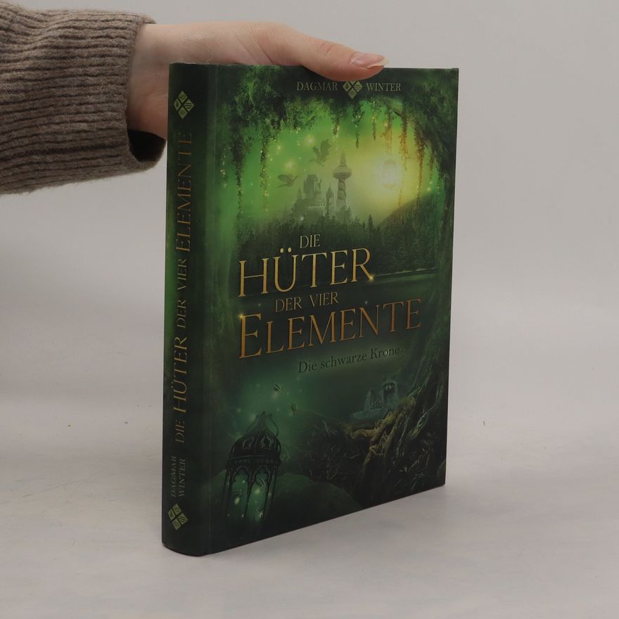 Dagmar Winter Die Hüter der vier Elemente Band 2