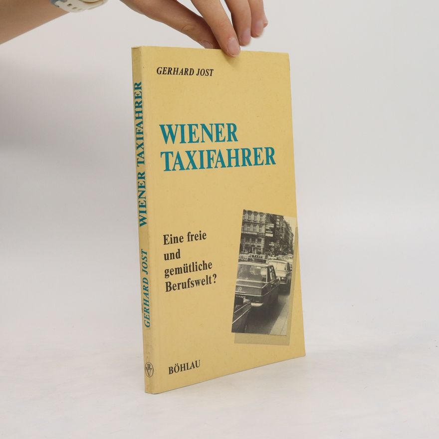 Gerhard Jost Wiener Taxifahrer
